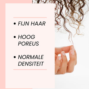 Fijn haar – Hoog poreus – Normale densiteit